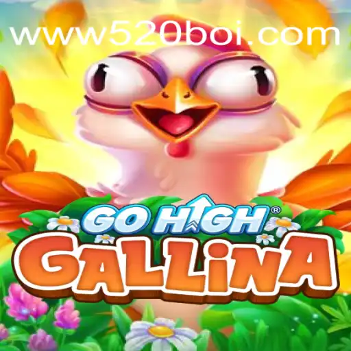 GoHighGallina: Descubra o Jogo Inovador Inspirado em '520boi'